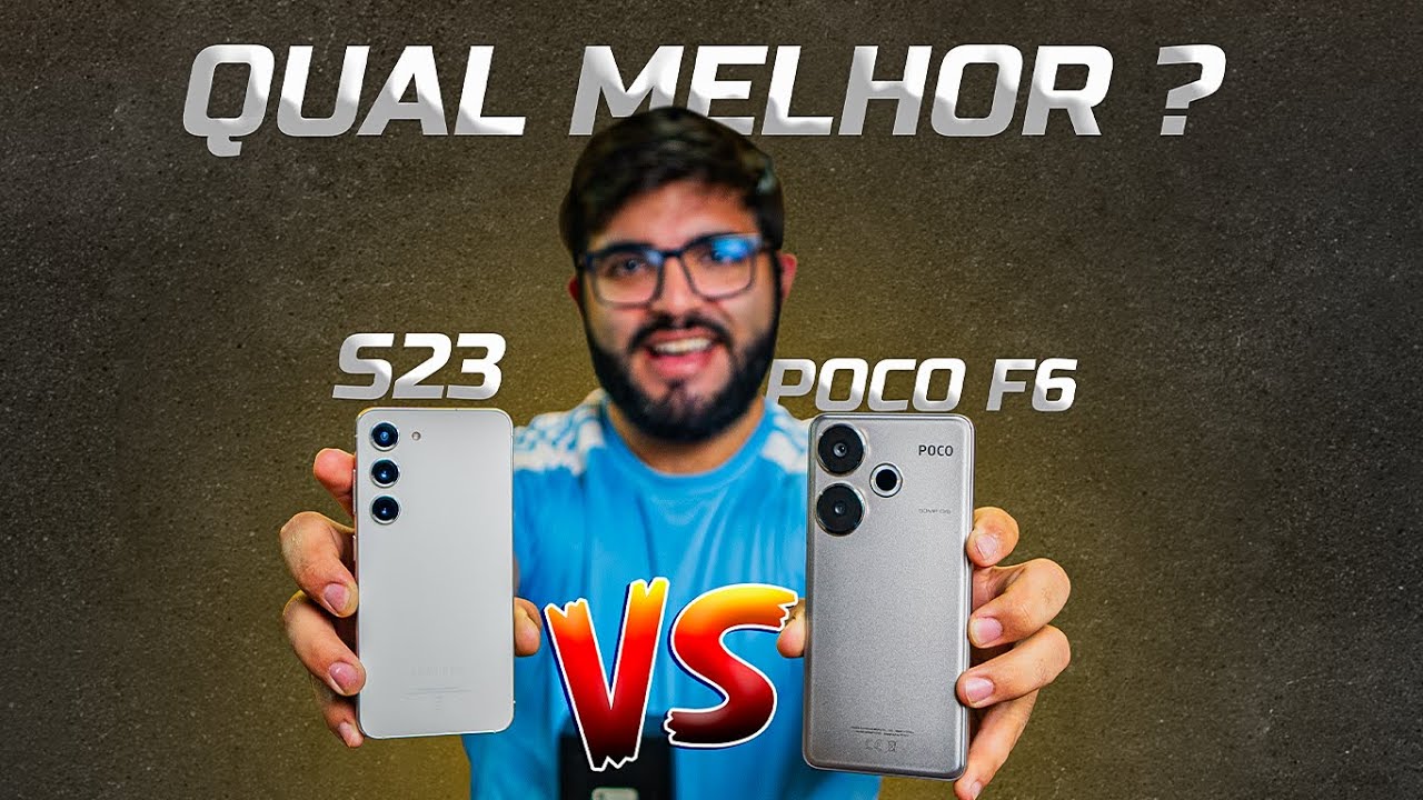 Eita! Poço F6 é Melhor que Galaxy S23? Qual comprar? Comparativo!