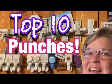 Favorite Paper Punches - Scrap Your Stash