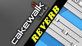 Video thumbnail for Understanding Audio Plugins in Cakewalk | Sonitus Reverb by JustDaNorm