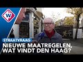 Straatvraag: Nieuwe maatregelen, wat vindt Den Haag? - OMROEP WEST