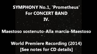 Daniel Basford - Symphony 1 for Concert Band, 'Prometheus' - Fourth movement