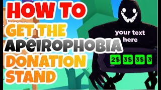 HOW TO GET THE APEIROPHOBIA BOOTH IN PLS DONATE ROBLOX