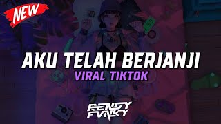 Download lagu DJ Aku Telah Berjanji Menyayangimu X Sayang Lahir Batin Viral Tiktok 🎧 mp3