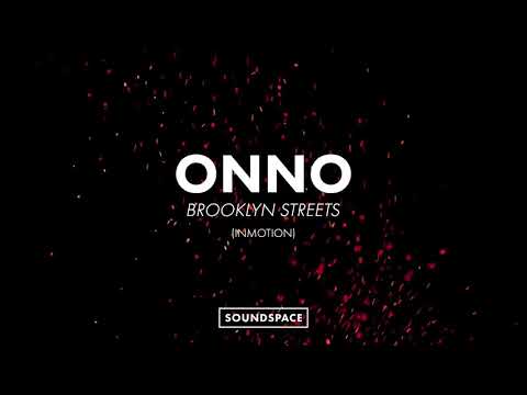 ONNO - Brooklyn Streets