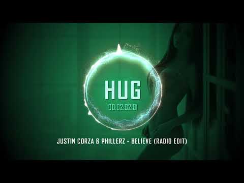 Justin Corza & Phillerz - Believe (Radio Edit)