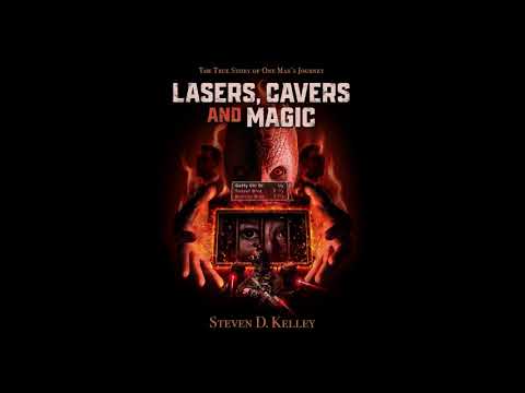 Lasers, Cavers & Magic