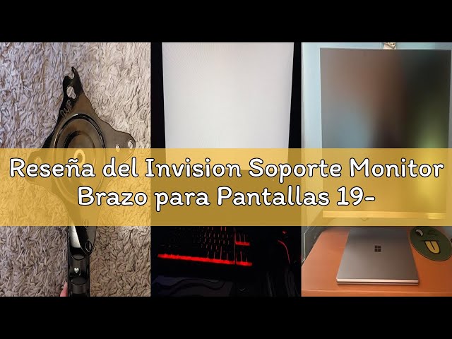 Vídeo relacionado con Invision Soporte Monitor Brazo para Pantallas 19-32 Pulgadas, VESA 75/100mm, Abrazadera Escritorio Soporte, Ajuste de Altura con Inclinación, Giratorio, Rotar, Capacidad Carga 2-9kg MX200 Brazo Único