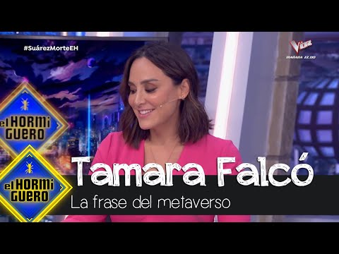 Tamara Falcó cuando rompió con Iñigo Onieva:"Encima no sé ni lo que es un metaverso" - El Hormiguero