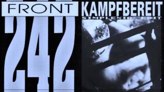 Front 242 - Kampfbereit (Simplexia Edit)