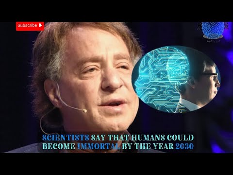 Scientists say that humans could become immortal by the year 2030
