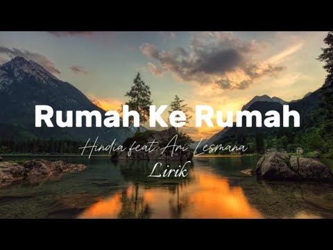 HINDIA feat ARI LESMANA ~ RUMAH KE RUMAH 🎶 #music #hindia #fourtwnty #rumahkerumah