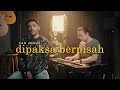 DIPAKSA BERPISAH - Yan Josua (Original Song)