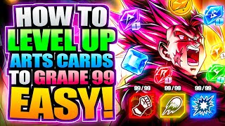 🔥 How To Level Up Your Arts Boost to GRADE 99 EASY and FAST!!! FULL GUIDE!!! Read Pin (DB Legends)
