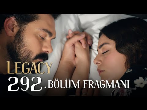 Emanet 292. Bölüm Fragmanı | Legacy Episode 292 Promo