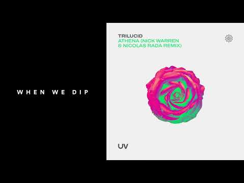 Premiere: Trilucid - Athena (Nick Warren & Nicolas Rada remix) [UV]