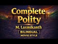COMPLETE POLITY In One Shot M Laxmikanth Simplified Dishant IAS