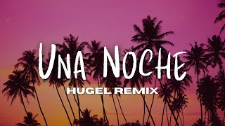 Download lagu Una Noche (HUGEL Remix) - Alleh & Yorghaki mp3