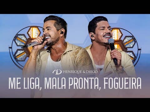 Henrique & Diego - Me Liga / Mala Pronta / Fogueira | #DoJeitoQueAGenteGosta