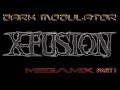 X-FUSION megamix part I From DJ DARK MODULATOR