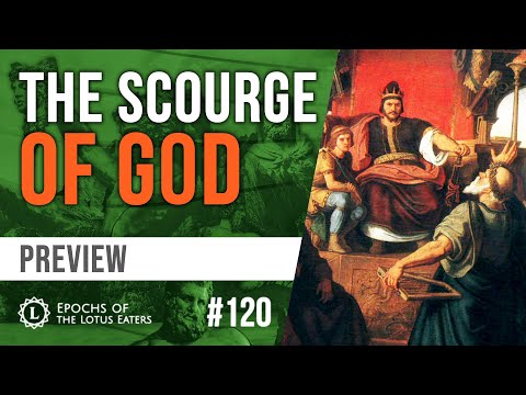 Epochs Preview #120 - Attila The Hun