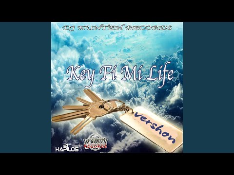 Key Fi Mi Life (Radio Edit)