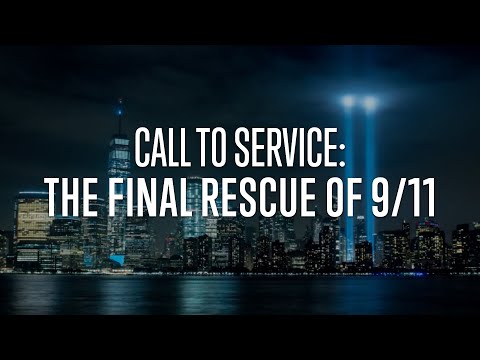 Call to Service: The Final Rescue of 9/11
