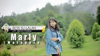 Download lagu BETA SU LALAH - MARLI MATAPERE mp3 Download lagu BETA SU LALAH - MARLI MATAPERE mp3
