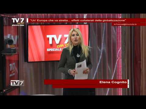 Tv7 con Voi sera del 21/2/2017 - Effetti della globalizzazione (1 di 7)