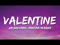 Jim Brickman, Martina McBride - Valentine (Lyrics)
