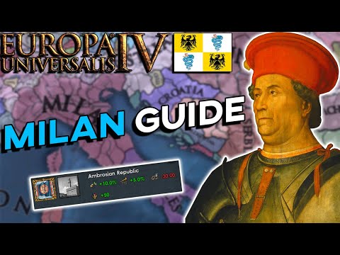 EU4 1.31 Milan Guide - Ambrosian Republic or Military Dictatorship?