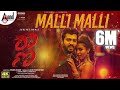 Raana Malli Malli 4K Video Song Shreyas Samyuktha Hegde Chandan Shetty R Nanda Kishore