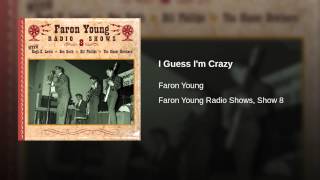 I Guess I'm Crazy