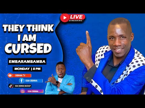 OBINNA SHOW LIVE: THEY THINK I AM CURSED -EMBARAMBAMBA