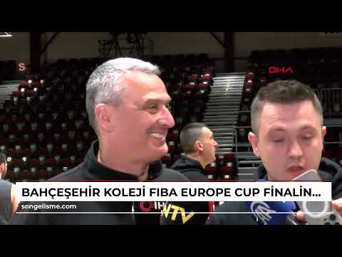 Bahçeşehir Koleji FIBA Europe Cup finaline hazır
