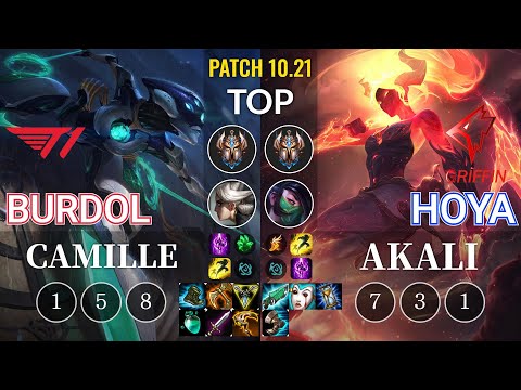 T1 Burdol Camille vs GRF Hoya Akali Top - KR Patch 10.21
