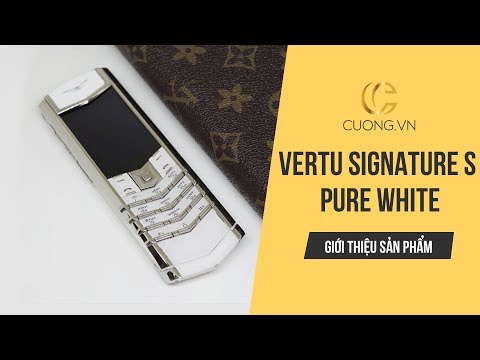 Vertu Signature S Pure White - Tự tin thể hiện đẳng cấp