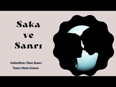SAKA VE SANRI 17.BÖLÜM & MUHTEŞEM BİR HİKAYE & (MARAL ATMACA)