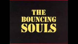 The Bouncing Souls-Whatever I Want (Whatever That Is)