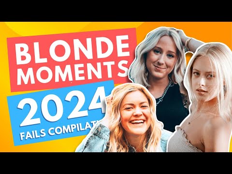 Blonde Moments 2024 Fails Compilation