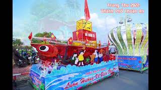 Lễ Hội Rước Đèn Lớn Trung Thu 2022 Tại Lái Thiêu| Thành Phố Thuận An #huynhngocart