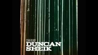 Duncan Sheik - Shout (Tears For Fears Cover)