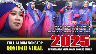 Download lagu FULL ALBUM NONSTOP QASIDAH VIRAL 2025 - KASIDAH EL WAFDA LIVE IN KEMBANGAN BONANG DEMAK JAWA TENGAH mp3 Download lagu FULL ALBUM NONSTOP QASIDAH VIRAL 2025 - KASIDAH EL WAFDA LIVE IN KEMBANGAN BONANG DEMAK JAWA TENGAH mp3