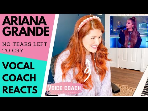 VOCAL COACH REACTS - Ariana Grande "No Tears Left to Cry"