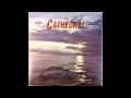 The Cathedrals - Beyond The Sunset (Complete Album)
