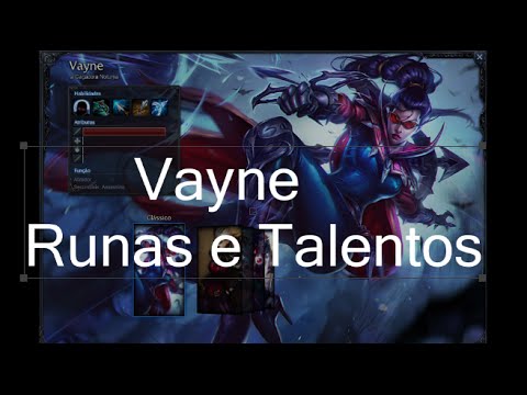 Vayne Runas e Talentos