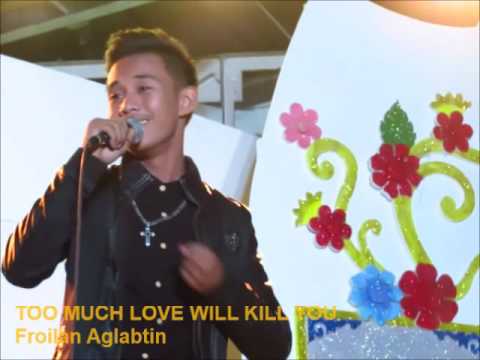 Froilan Aglabtin - Too Much Love Will Kill You (Queen, Cover) | Amatyurista
