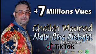 Cheikh mourad ndir cha nabghi ماتسالونيش succès tiktok 2021 live medahette