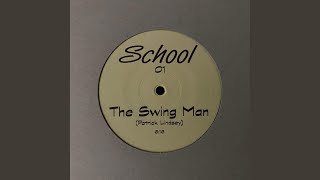 The Swing Man