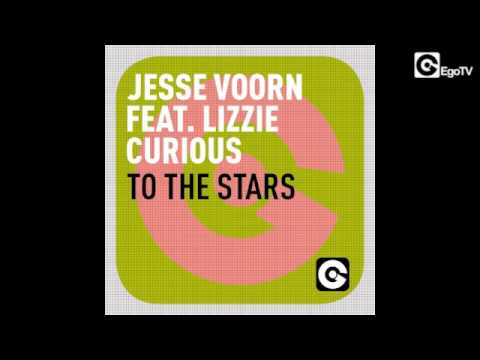 JESSE VOORN ft LIZZIE CORIOUS - To The Stars