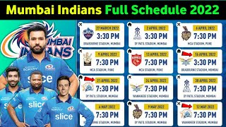 IPL 2022 Mumbai Indians Schedule 2022 | MI Schedule 2022 | IPL 2022 MI Schedule Time Table